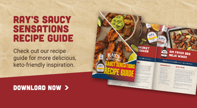 Click here to download Ray's Saucy Sensations Recipe Guide